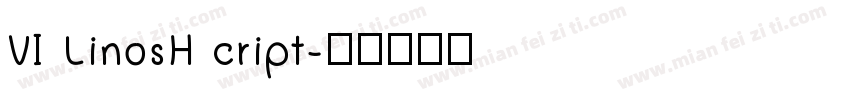 VI LinosH cript字体转换